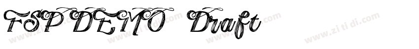 FSP DEMO   Draft字体转换